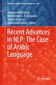 Recent Advances in NLP- The Case of Arabic Language