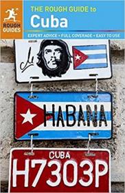 The Rough Guide to Cuba Ed 7