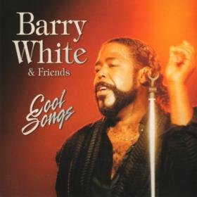 Barry White & Friends - Cool Songs - [FLAC]-[TFM]