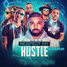 VA-DJ Jumpoff - Respect My Hustle-2020-MIXFIEND
