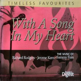 Readers Digest - With A Song In My Heart  - Music Of Richard Rogers, Jerome Kerr & Sammy Fein 3CDs
