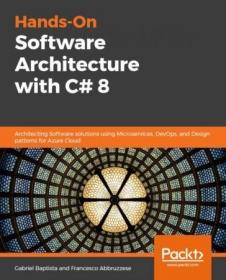 Hands-On Software Architecture with C# 8 (Code files)