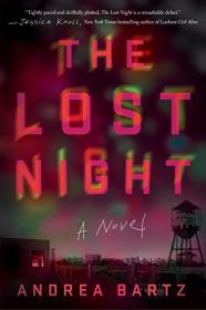 The Lost Night- A Novel