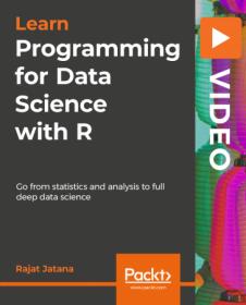 Packt - Programming for Data Science with R