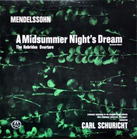 Mendelssohn ‎– A Midsummer Night's Dream, The Hebrides Overture, SDR Symphony Orchestra Of Stuttgart, Carl Schuricht