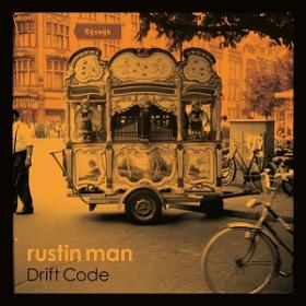 (2019) Rustin Man - Drift Code [FLAC]