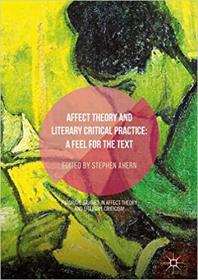 Affect Theory and Literary Critical Practice- A Feel for the Text