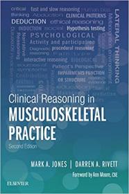 Clinical Reasoning in Musculoskeletal Practice, 2nd Edition