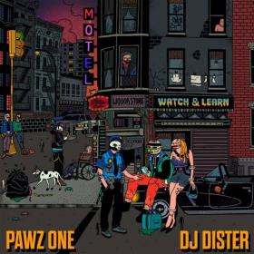 Pawz One & DJ Dister - Watch & Learn  Rap (2020) [320]  kbps Beats⭐