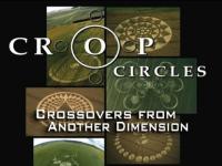 Crop Circles - Crossover From Another Dimension (2005)