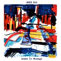 (2020) Mute Duo - Lapse in Passage [FLAC]