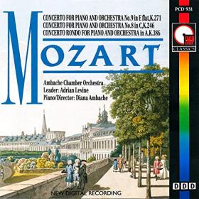 Mozart - Concerto For Piano And Orchestra No  9, K271, No  8 K246, K386 - Ambache Chamber Orch, James Levine