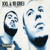 XXL & 10 Grei-Personajul Negativ Album 1999 mp3-ExtremlymTorrents ws