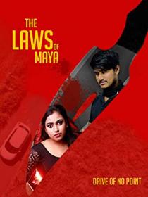 The Laws Of Maya (2020)[Proper Tamil - 1080p HD AVC - UNTOUCHED - x264 - DDP - 700MB - ESubs]