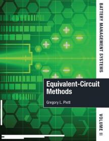 Battery Management Systems, Volume II- Equivalent-Circuit Methods, 2nd Revised Edition