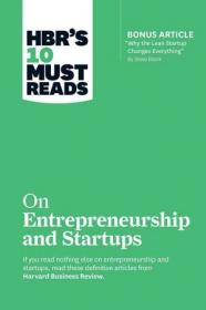 HBRs 10 Must Reads On Entrepreneurship And Startups