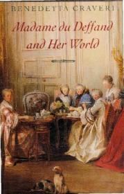 Madame du Deffand and Her World