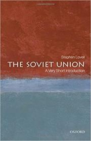 The Soviet Union- A Very Short Introduction