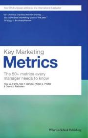 Key Marketing Metrics- The 50+  metrics every manager needs to know (Financial Times Series)