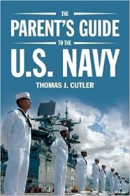 The Parent's Guide to the U S  Navy