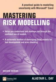 Mastering Risk Modelling- A Practical Guide to Modelling Uncertainty with Microsoft Excel (2nd Edition) (Financial Times Series)