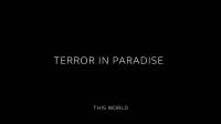 BBC This World 2020 Terror in Paradise 1080p HDTV x264 AAC