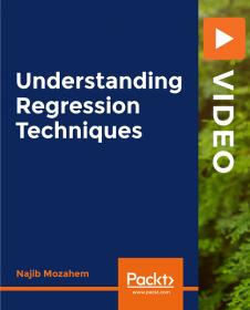 [FreeCoursesOnline.Me] PacktPub - Understanding Regression Techniques [Video]