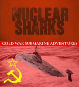 DC Nuclear Sharks Cold War Submarine Adventures 2of3 The Scorpion Mystery x264 AC3 MVGroup Forum