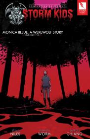 John Carpenter presents Storm Kids - MONICA BLEUE - A WEREWOLF STORY (001-005)(2019-2020)