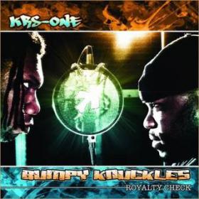 KRS-One & Bumpy Knuckles - Royalty Check [Explicit] [Retail] 2011