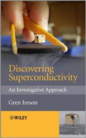 Discovering Superconductivity- An Investigative Approach