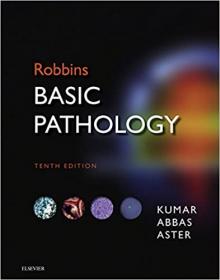 Robbins Basic Pathology, 10th Edition