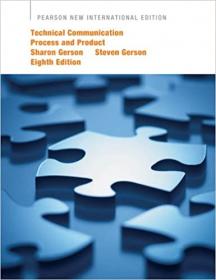 Technical Communication- Process and Product- Pearson New International Edition, 8 edition