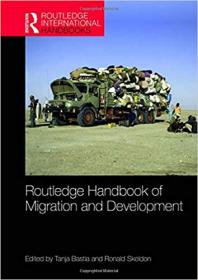 Routledge Handbook of Migration and Development