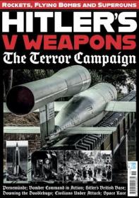 Aviation Magazine- Hitler's V-Weapons - The Terror Campaign Specials 2019