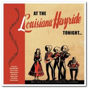 VA - At the Louisiana Hayride Tonight [20CD] (Bear Family) (2017) (320)