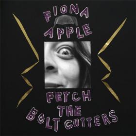 Fiona Apple - Fetch the Bolt Cutters [24Bit Hi-Res] (2020) FLAC