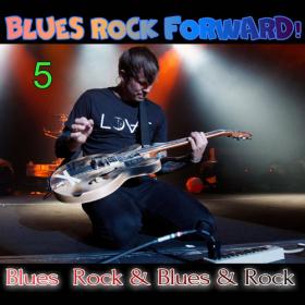 VA - Blues Rock forward! 5 (2020) MP3 320kbps Vanila