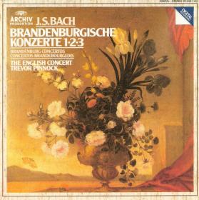 J S  Bach ‎– Brandenburgische Konzerte 1•2•3 - The English Concert, Trevor Pinnock - 2010