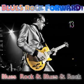VA - Blues Rock forward! 13 (2020) MP3 320kbps Vanila