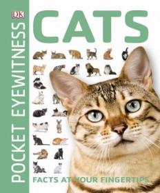 Cats- Facts at Your Fingertips (Pocket Eyewitness)