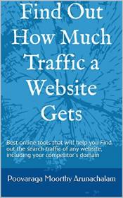 Find Out How Much Traffic a Website Gets- Best online tools that will help you Find out the search traffic of any website