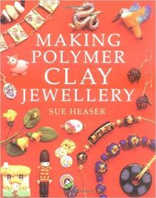 Making Polymer Clay Jewelry