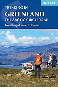 Trekking in Greenland - The Arctic Circle Trail- The Arctic Circle Trail