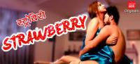 (18+)  - Strawberry (2020) Hindi 720p CinemaDosti Originals x264 AAC 240MB - MovCr