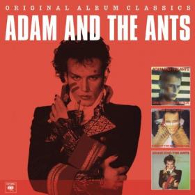 Adam & The Ants - Original Album Classics (2011) [FLAC]