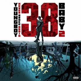 YoungBoy Never Broke Again - 38 Baby 2 Rap  Hip-Hop Album  (2020) [320]  kbps Beats⭐