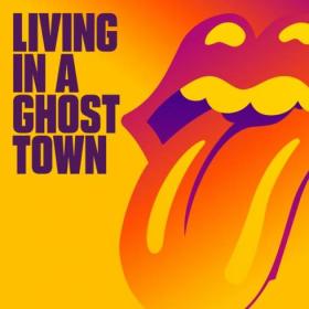 The Rolling Stones Living In A Ghost Town Rock Single~(2020) [320]  kbps Beats⭐