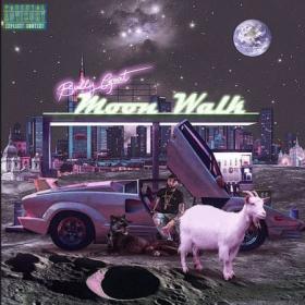Bully Goat - Moon Walk - mixtapeworld