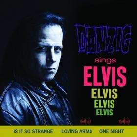 Danzig - Sings Elvis (2020) [320]